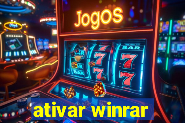 ativar winrar